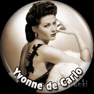 Yvonne De Carlo - Vintage Movie Star Badge/Magnet - Click Image to Close