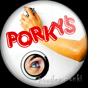 Porkys - Retro Movie Badge/Magnet - Click Image to Close