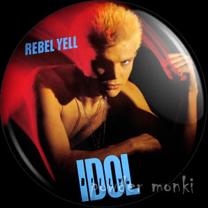 Billy Idol "Rebel Yell" - Retro Music Badge/Magnet