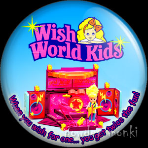 Wish World Kids - Retro Toy Badge/Magnet 2 - Click Image to Close