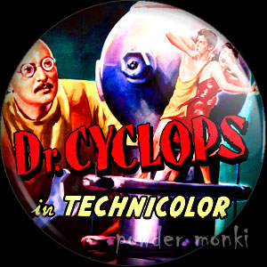 Dr Cyclops - Retro Cult B-Movie Badge/Magnet