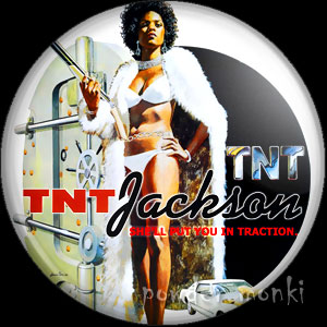 TNT Jackson - Retro Cult Movie Badge/Magnet - Click Image to Close