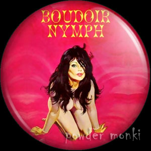 Boudoir Nymph - Pulp Fiction Badge/Magnet - Click Image to Close