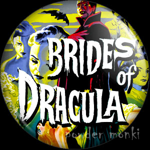 Brides of Dracula - Retro Cult B-Movie Badge/Magnet - Click Image to Close