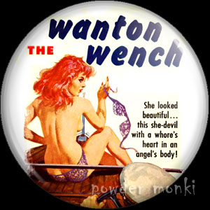 The Wanton Wench - Pulp Fiction Badge/Magnet - Click Image to Close